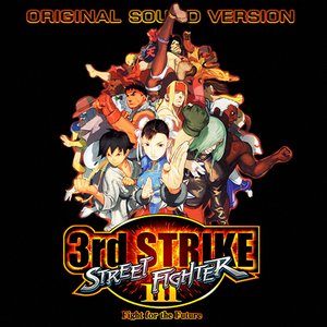 Image for 'Street Fighter III: 3rd Strike: Fight For The Future: Original Soundtrack'