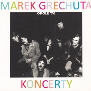 Imagem de 'Marek Grechuta - koncerty. Opole '76'