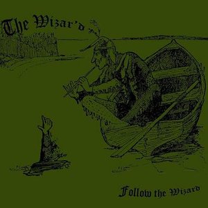 Image for 'Follow the Wizard'