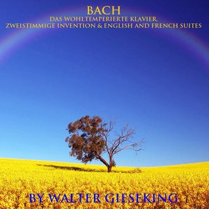 “Bach: Das Wohltemperierte Klavier, Zweistimmige Invention & English and French Suites”的封面