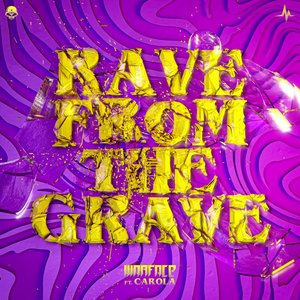 Image for 'Rave From The Grave'