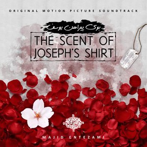 Image for 'The Scent of Joseph's Shirt (Original Motion Picture Soundtrack)'
