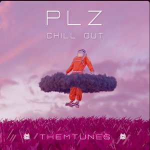 Image for 'Plz Chill Out'