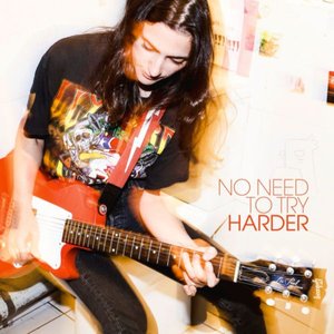 “No Need to Try Harder”的封面