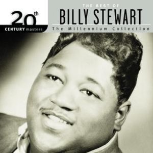 '20th Century Masters: The Millennium Collection: Best Of Billy Stewart'の画像