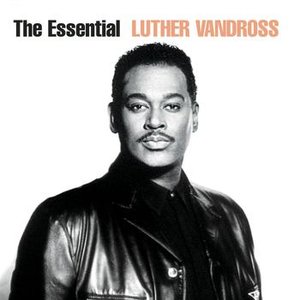 Изображение для 'The Essential Luther Vandross'