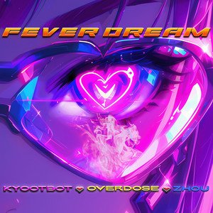 Изображение для 'Fever Dream'