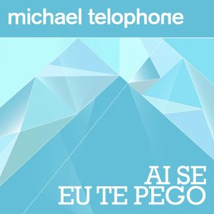 Image for 'Ai Se Eu Te Pego'