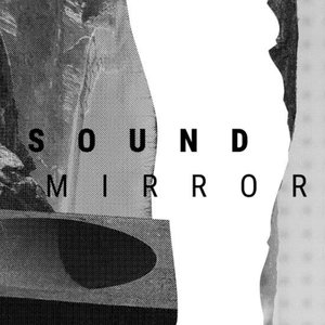 Image for 'Sound Mirror'