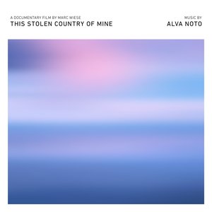 Bild för 'This Stolen Country of Mine (Original Motion Picture Soundtrack)'