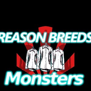 “Reason Breeds Monsters”的封面