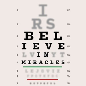 'Believe (In Miracles)'の画像