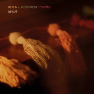 Image for 'The Berlin-Albuquerque Sessions'