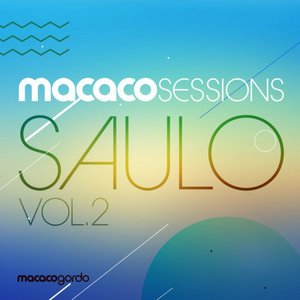 Image for 'Macaco Sessions: Saulo Vol.2 (Ao Vivo)'