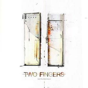 'Two Fingers Instrumentals' için resim