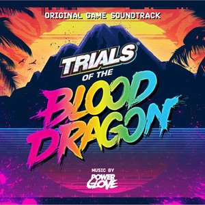 Imagem de 'Trials of the Blood Dragon Original Game Soundtrack'