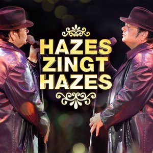 Image for 'Hazes Zingt Hazes'