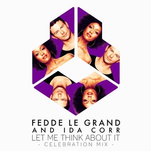 Image for 'Let Me Think About It (Celebration Mix)'