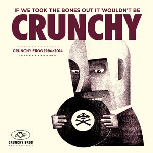 Image for 'If We Took the Bones out It Wouldn't Be Crunchy'
