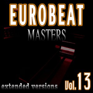 Image for 'Eurobeat Masters Vol. 13'