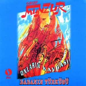 Image for 'Babanın Türküsü (Onların Kavgası)'