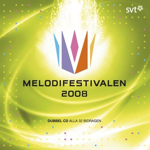 Image for 'Melodifestivalen 2008'