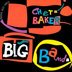 “Chet Baker Big Band”的封面