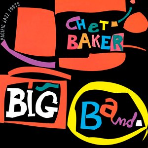 Zdjęcia dla 'Chet Baker Big Band'