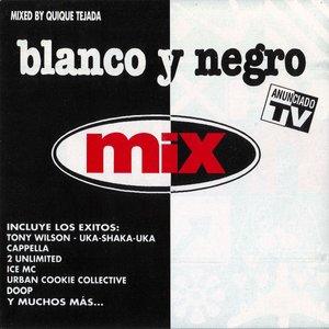 Image for 'Blanco y Negro Mix'