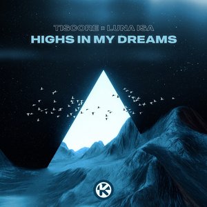 Image for 'Highs In My Dreams'