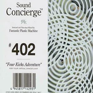 'Sound Concierge #402 Four Kicks Adventure'の画像