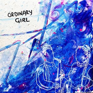 'Ordinary Girl'の画像