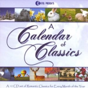 Immagine per 'A Calendar Of Classics - A 12 CD Set Of Romantic Classics For Every Month Of The Year'