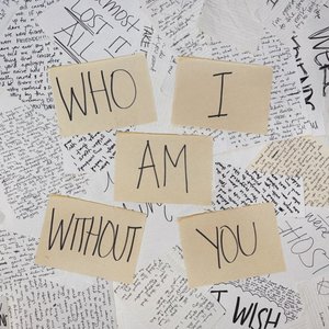 “Who I Am Without You”的封面