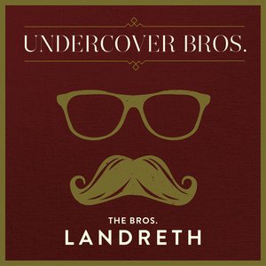 Image for 'Undercover Bros.'