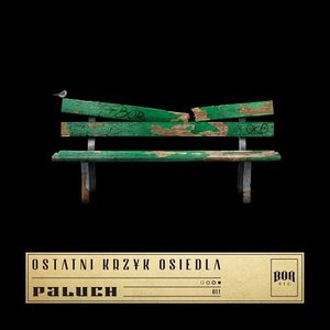 Изображение для 'Ostatni Krzyk Osiedla'