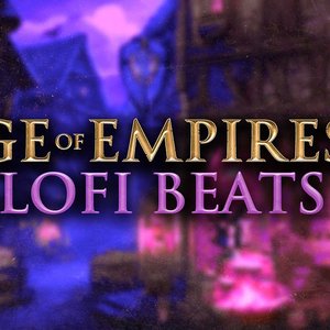 Изображение для 'Age of Empires but it's lofi beats (slowed + reverb)'