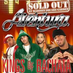 Image for 'Kings of Bachata: Sold Out at Madison Square Garden (Live)'