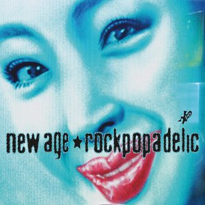 Image for 'NEW AGE ROCKPOPADELIC'