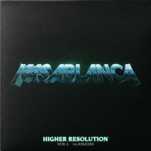 “Higher Resolution (Side A - The Remixes)”的封面