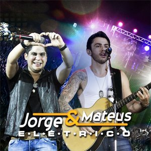 Imagen de 'Jorge & Mateus Elétrico'