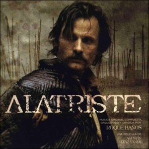 'Alatriste (Original Motion Picture Soundtrack)' için resim