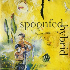 Image for 'Spoonfed Hybrid (30th Anniversary Edition)'