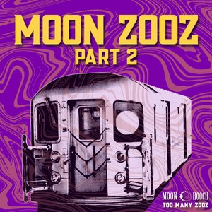 Imagem de 'Moon Zooz, Pt. 2'