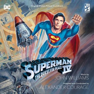 Image for 'Superman IV: The Quest For Peace (Original Motion Picture Soundtrack)'