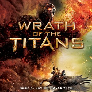 'Wrath of the Titans - Original Motion Picture Score' için resim