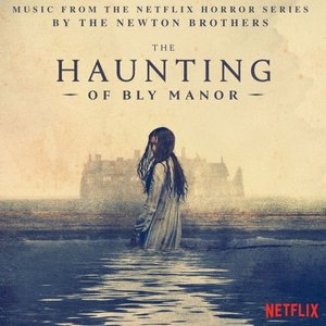 Изображение для 'The Haunting of Bly Manor (Music from the Netflix Horror Series)'