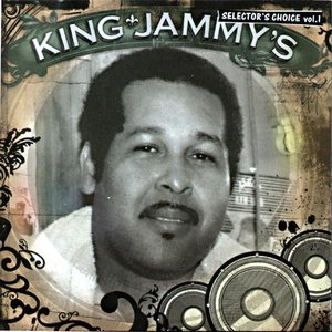 “King Jammy's: Selector's Choice Vol. 1”的封面