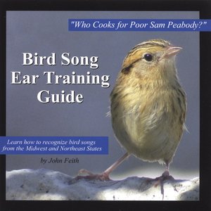 Image for 'Bird Song Ear Training Guide: Who Cooks for Poor Sam Peabody?'