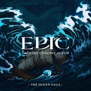 Image pour 'EPIC: The Ocean Saga (Official Concept Album)'